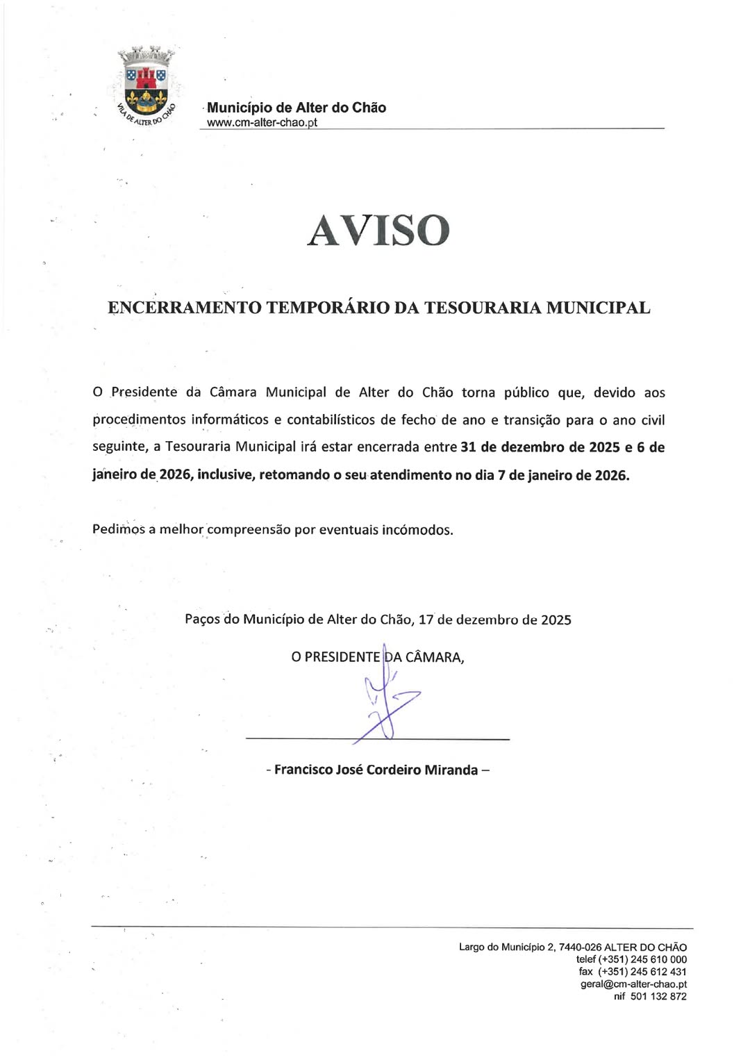 Aviso – Encerramento Temporário da Tesouraria Municipal

A Tesouraria Municipal…
