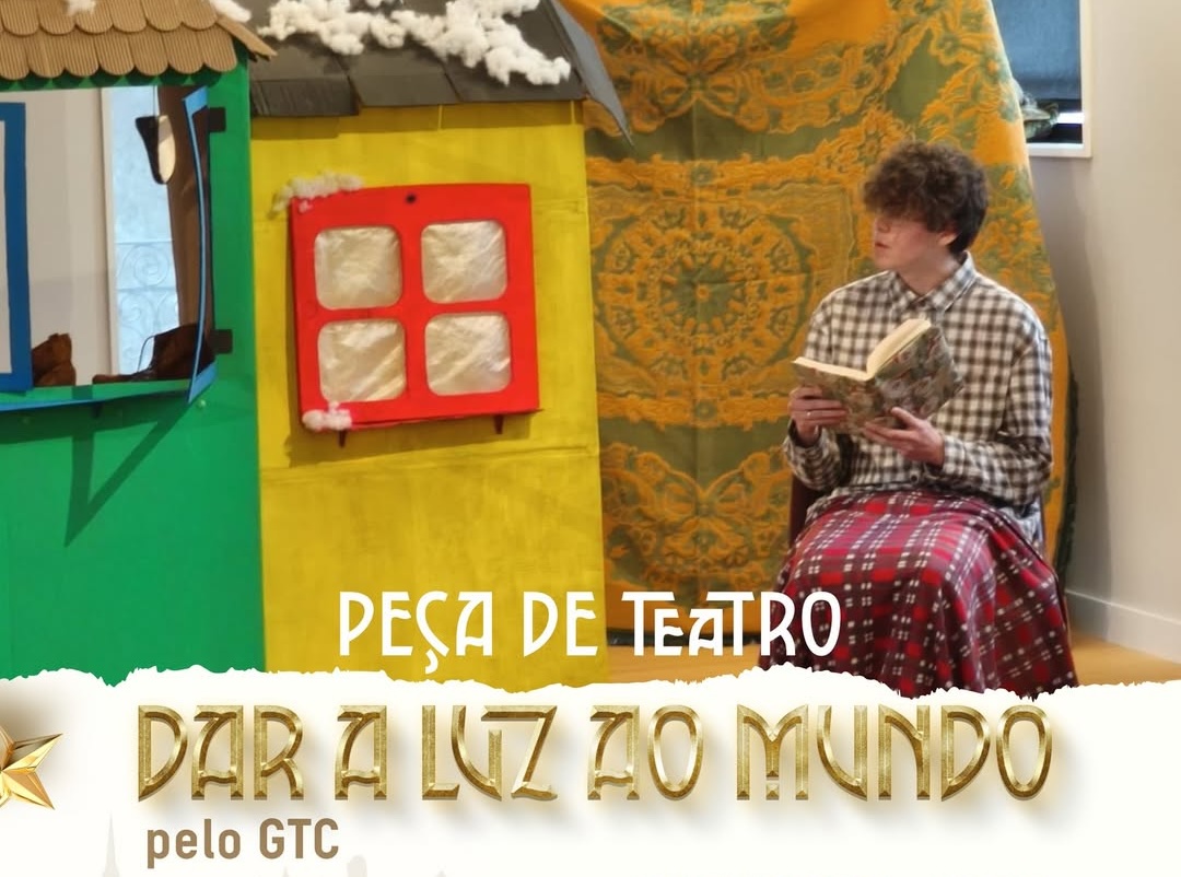 Peça “Dar luz ao mundo” integra programação da Villa Natal em Celorico de Basto
