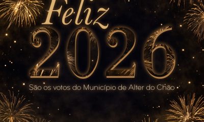O Município de Alter do Chão deseja a todos um Feliz Ano de 2026