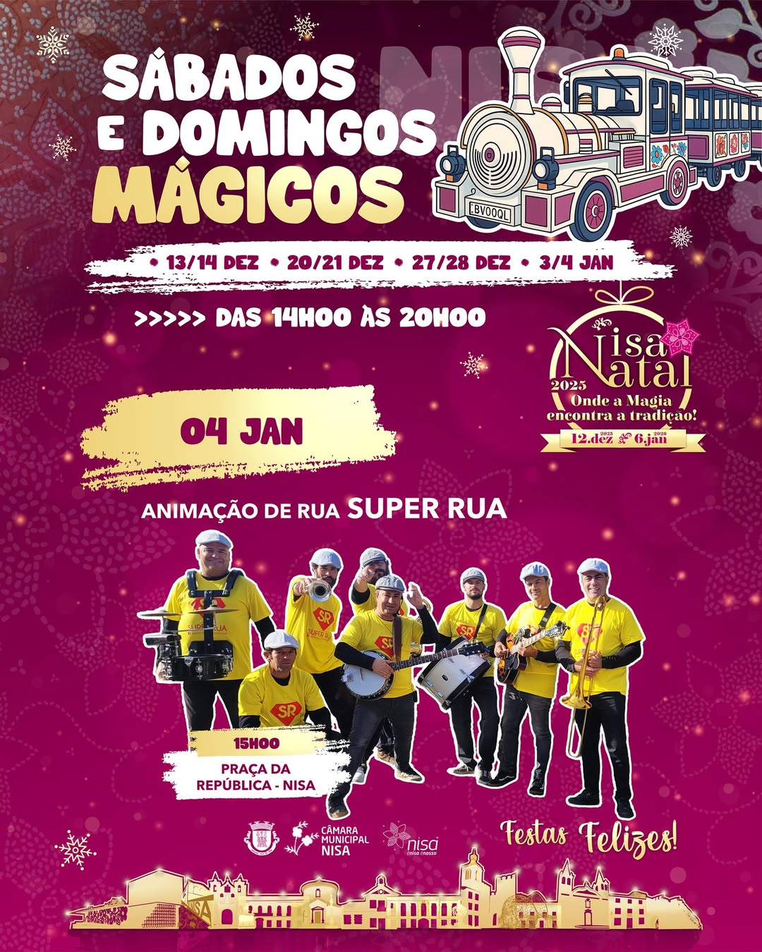 Domingo Mágico em Nisa! 

 𝐀𝐧𝐢𝐦𝐚𝐜̧𝐚̃𝐨 𝐝𝐞 𝐑𝐮𝐚 𝐜𝐨𝐦 𝐒𝐮𝐩𝐞𝐫 𝐑𝐮𝐚
 04 de janeiro | 15h0…