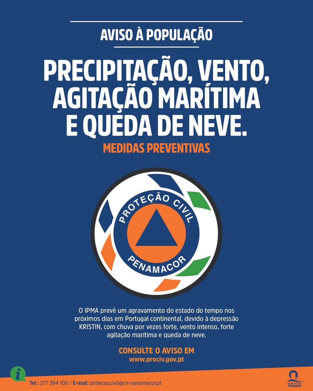 AVISO À POPULAÇÃO
PRECIPITAÇÃO, VENTO, AGITAÇÃO MARÍTIMA E QUEDA DE NEVE – MEDID…