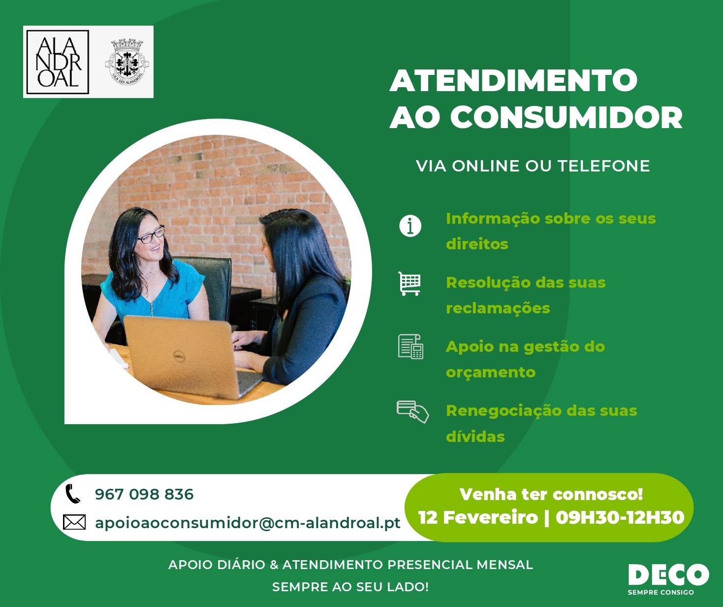 Atendimento ao consumidor – via online ou telefone 
 
 12 de fevereiro das 9h30 …