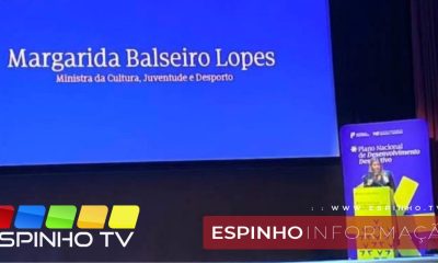 Espinho acompanhou a apresentação do Plano Nacional de Desenvolvimento Desportivo
