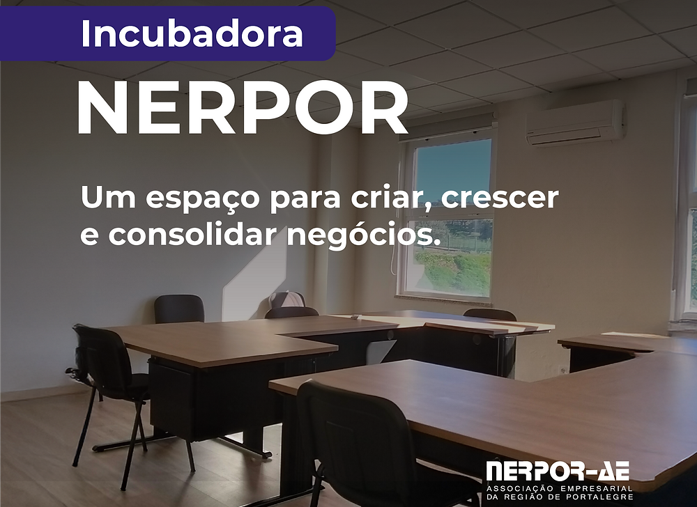 NERPOR lança Incubadora de Empresas em Portalegre para apoiar novos negócios e startups