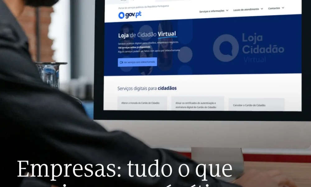 A Loja de Cidadão Virtual disponibiliza 131 serviços para apoiar a sua empresa e…
