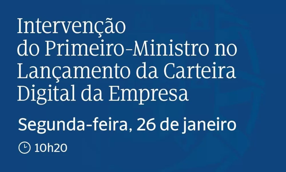 Assista à transmissão em direto da intervenção do Primeiro-Ministro no Lançament…