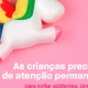 Atenção permanente: um segundo muda tudo. 
A segurança das crianças não faz paus…