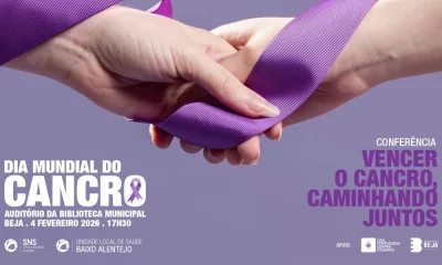 Beja acolhe conferência “Vencer o Cancro, Caminhando Juntos” no Dia Mundial do Cancro