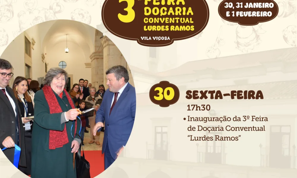 III FEIRA DE DOÇARIA CONVENTUAL “LURDES RAMOS” | INAUGURAÇÃO | 17H30

O Municípi…