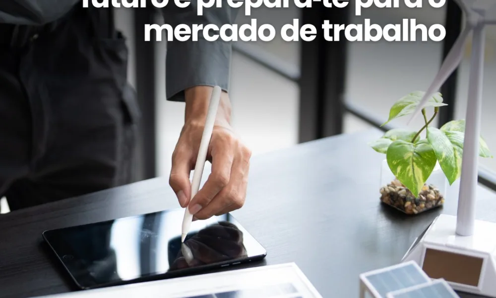Já pensaste no teu futuro profissional com olhos no que verdadeiramente importa…