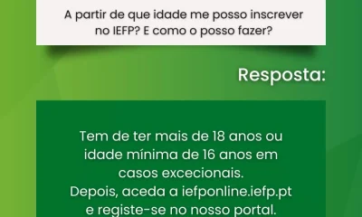 Para se inscrever no IEFP tem de ter mais de 18 anos ou idade mínima de 16 anos…