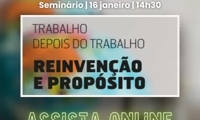 Trabalho depois do Trabalho – Reinvenção e Propósito

A última edição da revist…