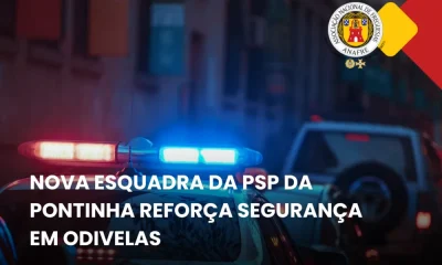 Reabilitação da Esquadra da PSP da Pontinha reforça segurança e proximidade com a comunidade