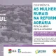 Conferência “As Mulheres Rurais na Reforma Agrária” « Comissão de Coordenação e Desenvolvimento Regional do Alentejo, I.P.