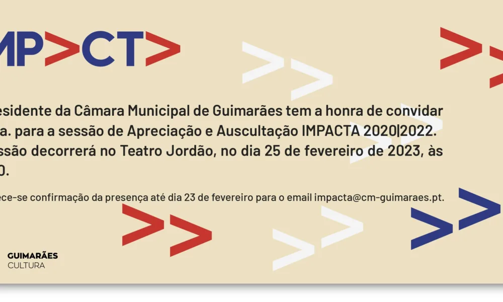 Apreciação e auscultação do IMPACTA 2020-2022