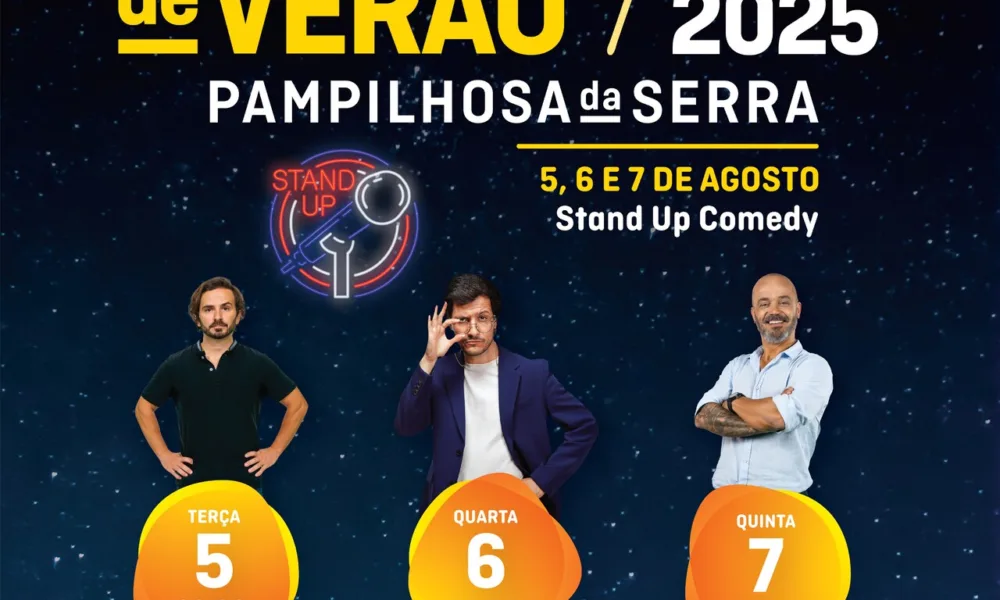 CM Pampilhosa da Serra / “Noites de Verão” regressam com grandes nomes da comédia