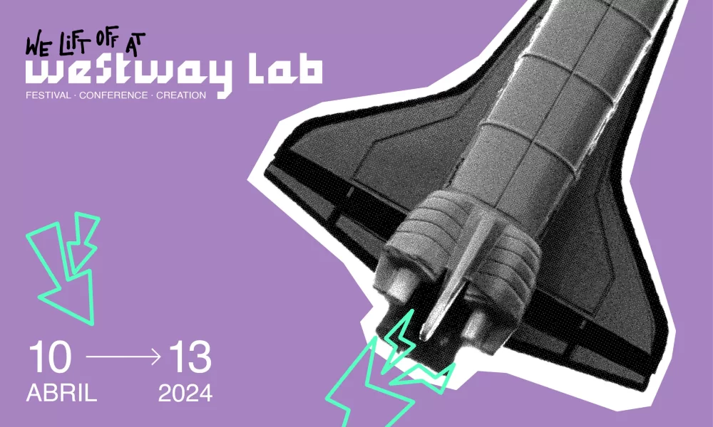 Westway LAB 2024 abre-nos os sentidos e as pistas de descolagem de 10 a 13 de abril em Guimarães
