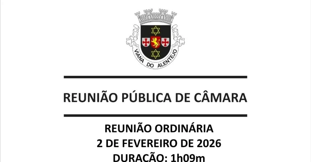 Reunião Ordinária da Câmara Municipal de Viana do Alentejo | 2 de fevereiro de 2…