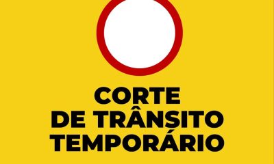 Corte Parcial de Trânsito na Rua Conselheiro Temudo de Oliveira e Rua Dr. José Maria Grande