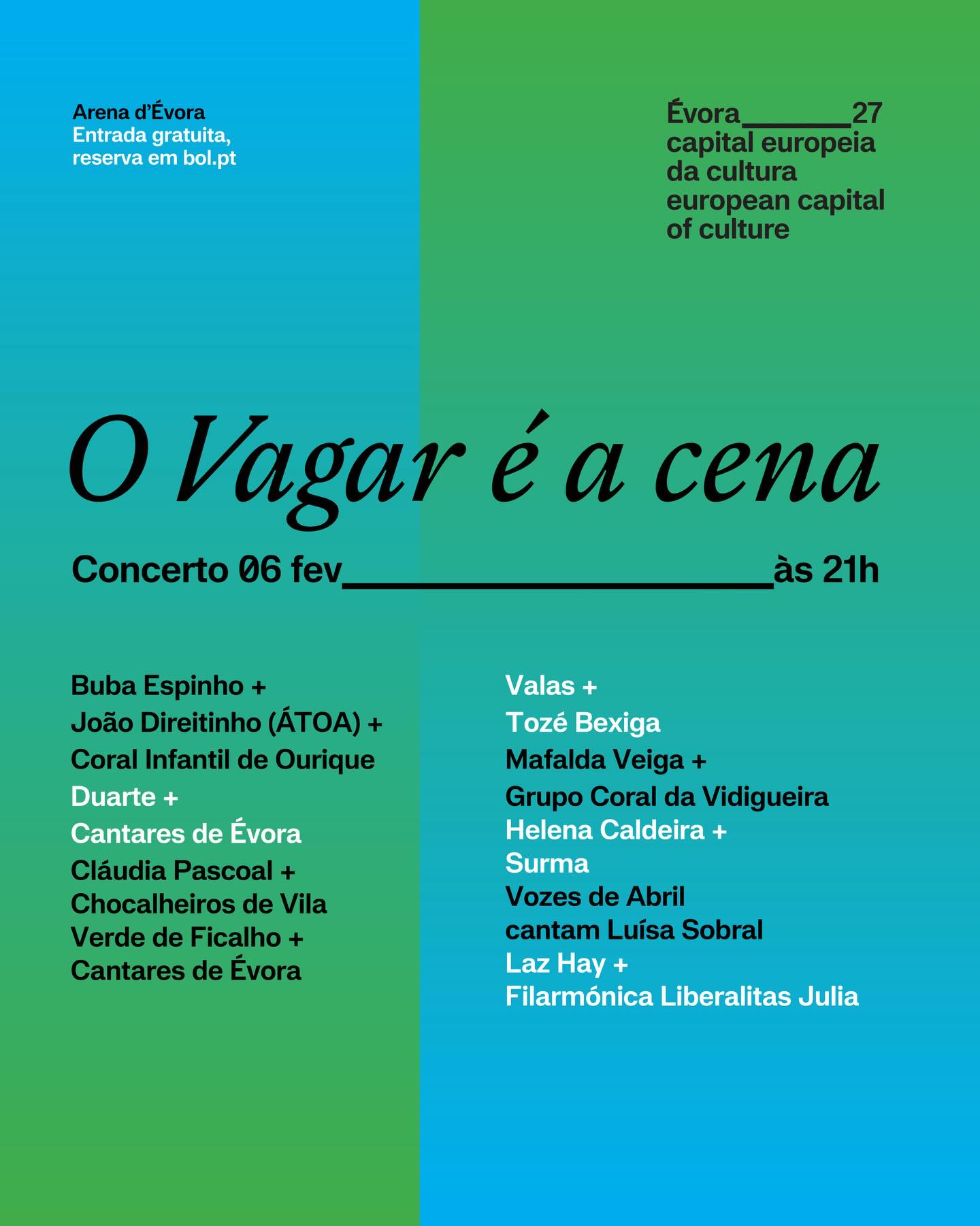 O Vagar é a cena, a 6 de fevereiro, às 21h00, na Arena d´Évora. Um concerto espe…