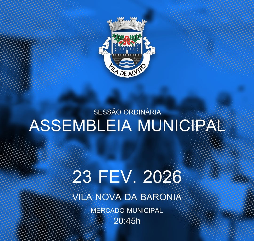 Decorre hoje a 1.ª Sessão Ordinária da Assembleia Municipal de Alvito, às 20h45,…
