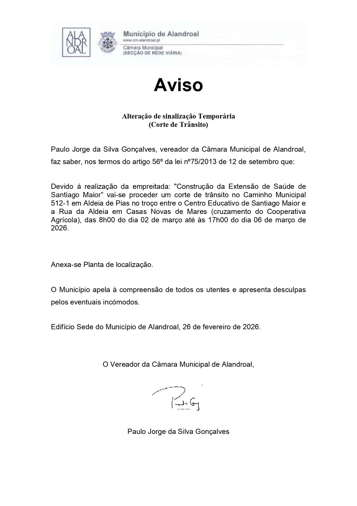 Corte de Trânsito – Instalações Elétricas/Relocalização do Posto de Transformaç…