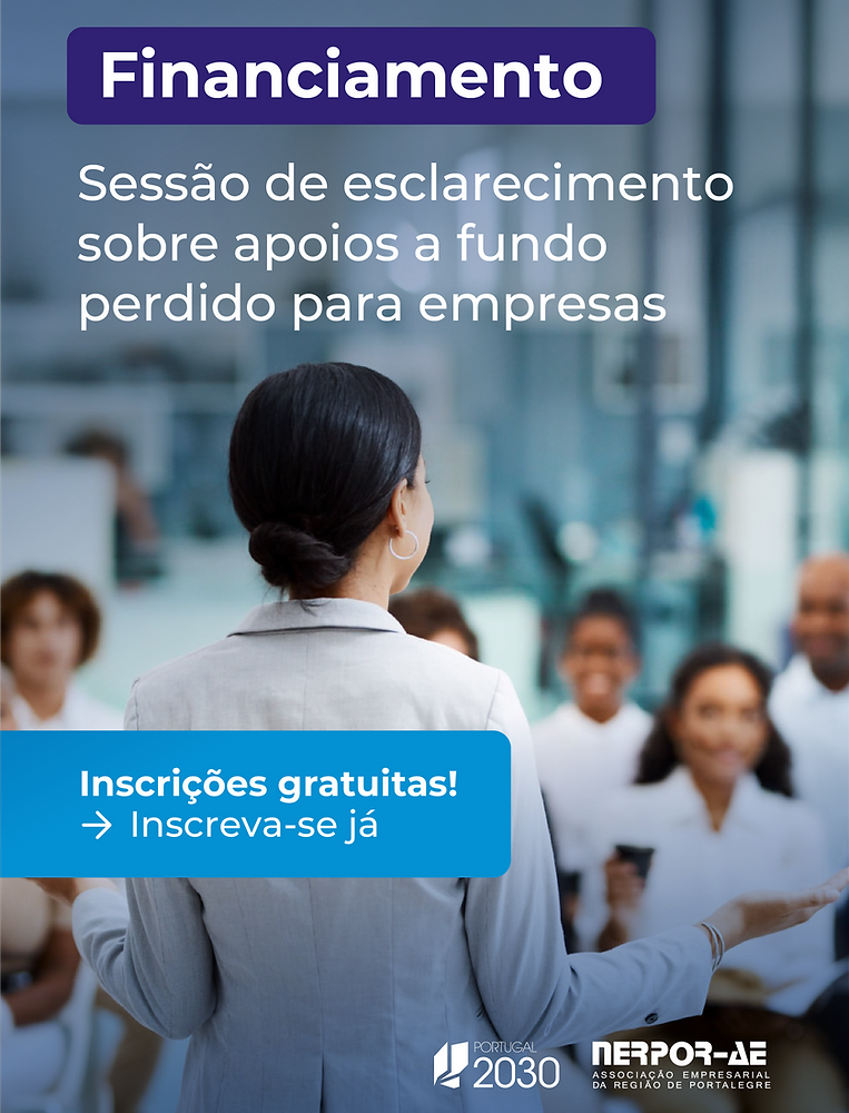NERPOR apoia empresários nas candidaturas a fundos europeus