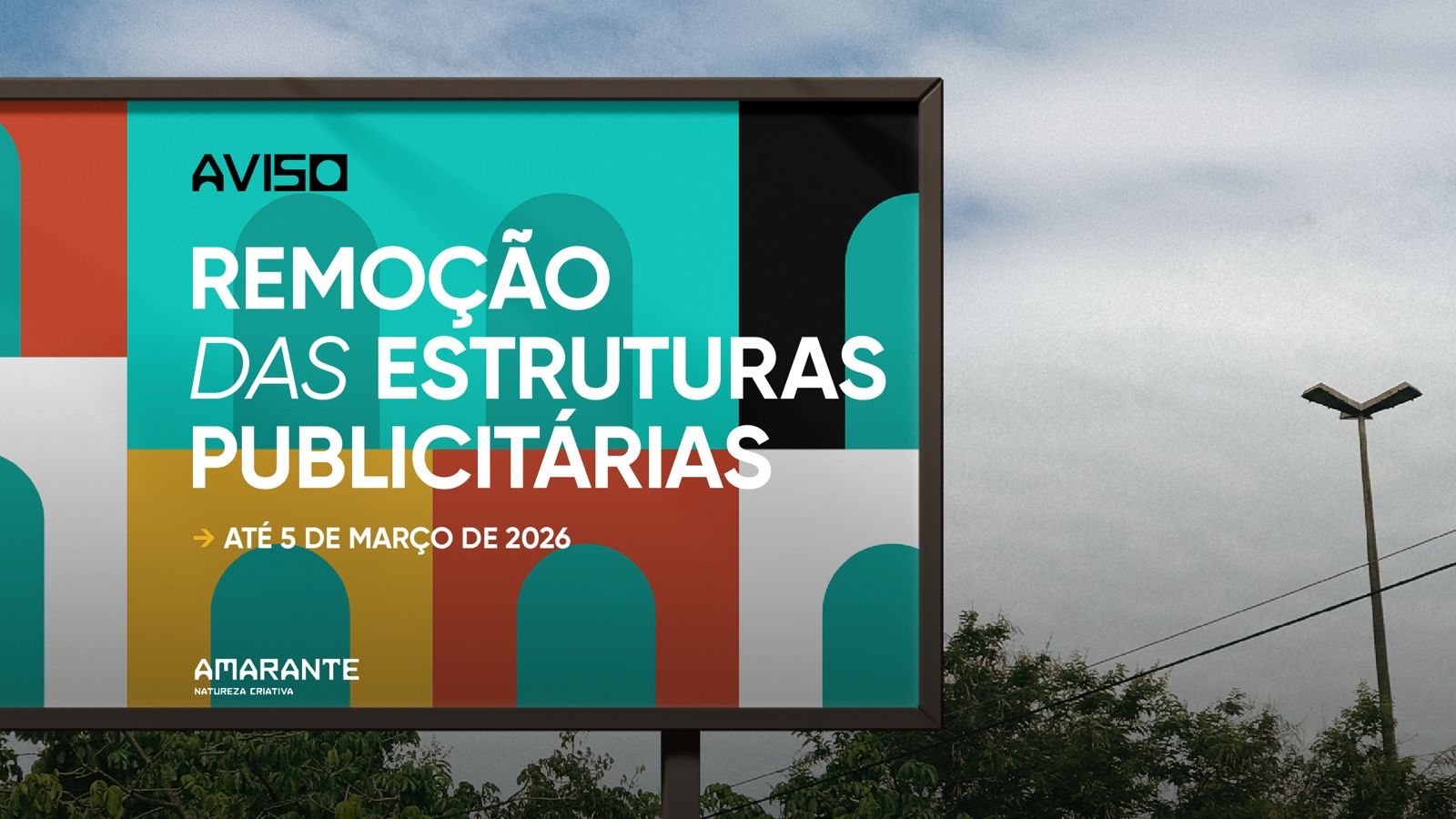 Amarante abre concurso para publicidade exterior e intima à remoção de suportes irregulares até 5 de março