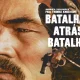 Cinema | Batalha Atrás de Batalha

 22 de fevereiro |  21h00 
 Auditório Albert…