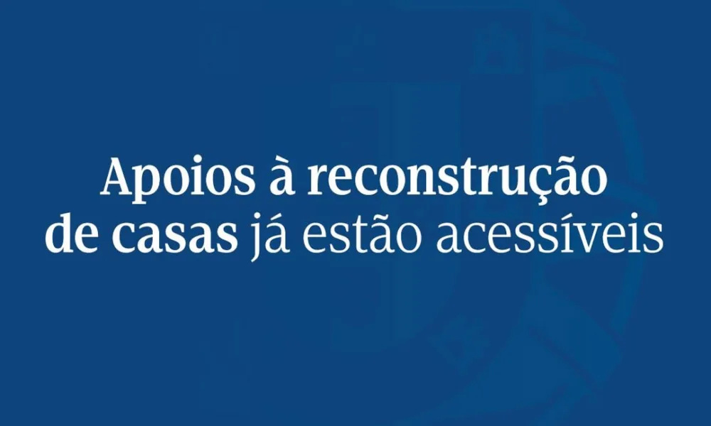 Já estão abertos os apoios até 10.000 euros para obras de reconstrução, com proc…