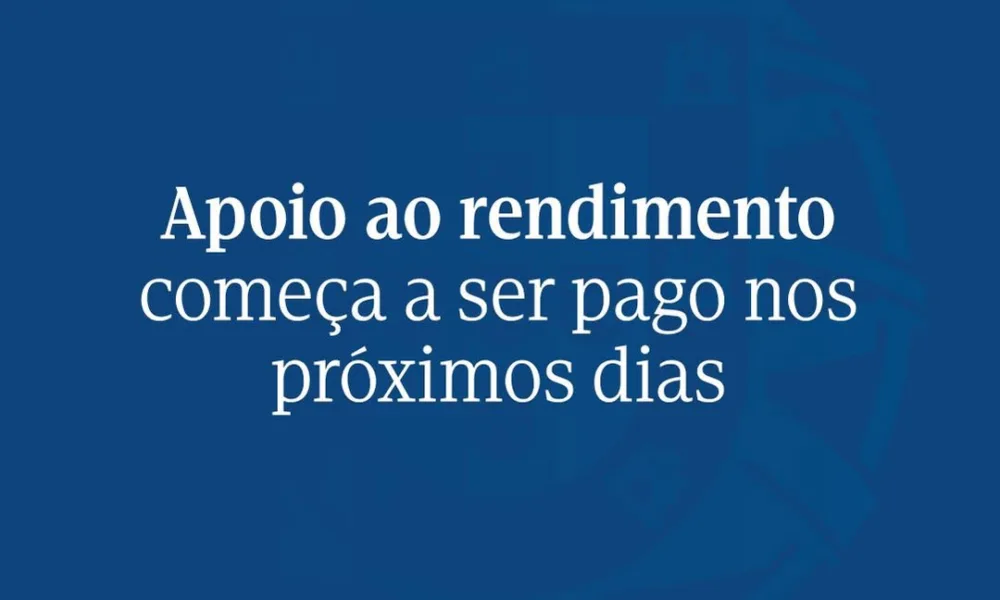 O apoio financeiro destinado às famílias que perderam rendimento poderá atingir …