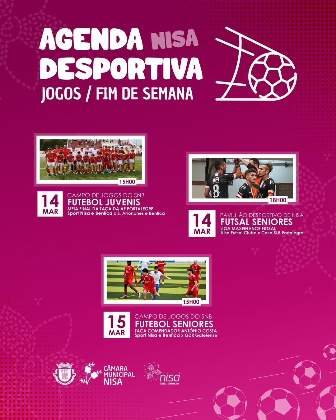 𝑴𝒖𝒏𝒊𝒄𝒊́𝒑𝒊𝒐 𝒅𝒆 𝑵𝒊𝒔𝒂 𝒂𝒑𝒐𝒊𝒂! 

 Futebol Juvenis
 Sport Nisa e Benfica X S. Arronche…