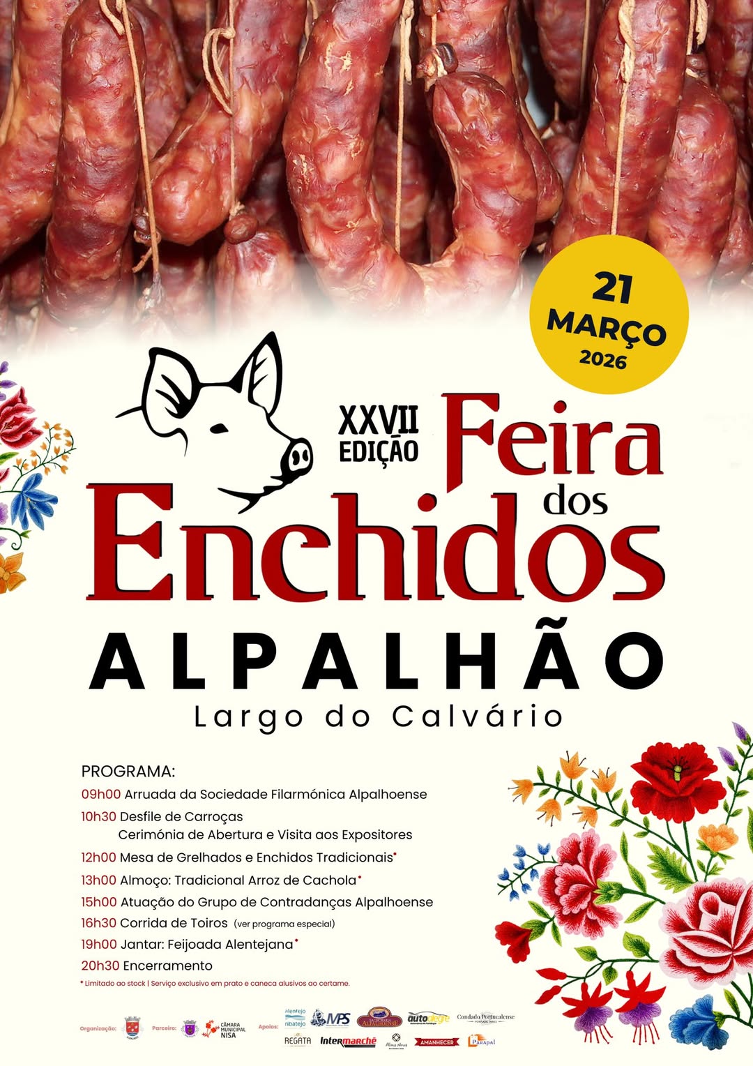 𝑴𝒖𝒏𝒊𝒄𝒊́𝒑𝒊𝒐 𝒅𝒆 𝑵𝒊𝒔𝒂 𝒂𝒑𝒐𝒊𝒂!  

 XXVII Feira dos Enchidos
 Alpalhão | 21 de março
 …