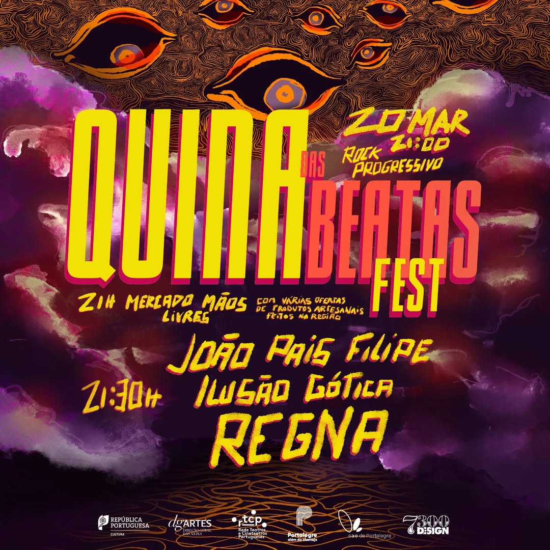 20 MAR. SEX. 21.30H
João Pais Filipe + Ilusão Gótica + Regna 
Quina das Beatas F…
