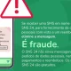Alerta para novas SMS fraudulentas em nome do SNS 24
 
O Ministério da Saúde al…