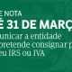 Comunicar à Autoridade Tributária se pretende consignar parte do seu IRS ou IVA,…