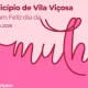FELIZ DIA DA MULHER 
O Município de Vila Viçosa deseja um feliz dia a todas as m…