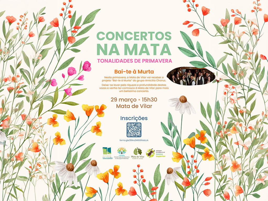 Mata de Vilar recebe concerto “Bai-te à Murta” do grupo Amicitia Chorus a 29 de março