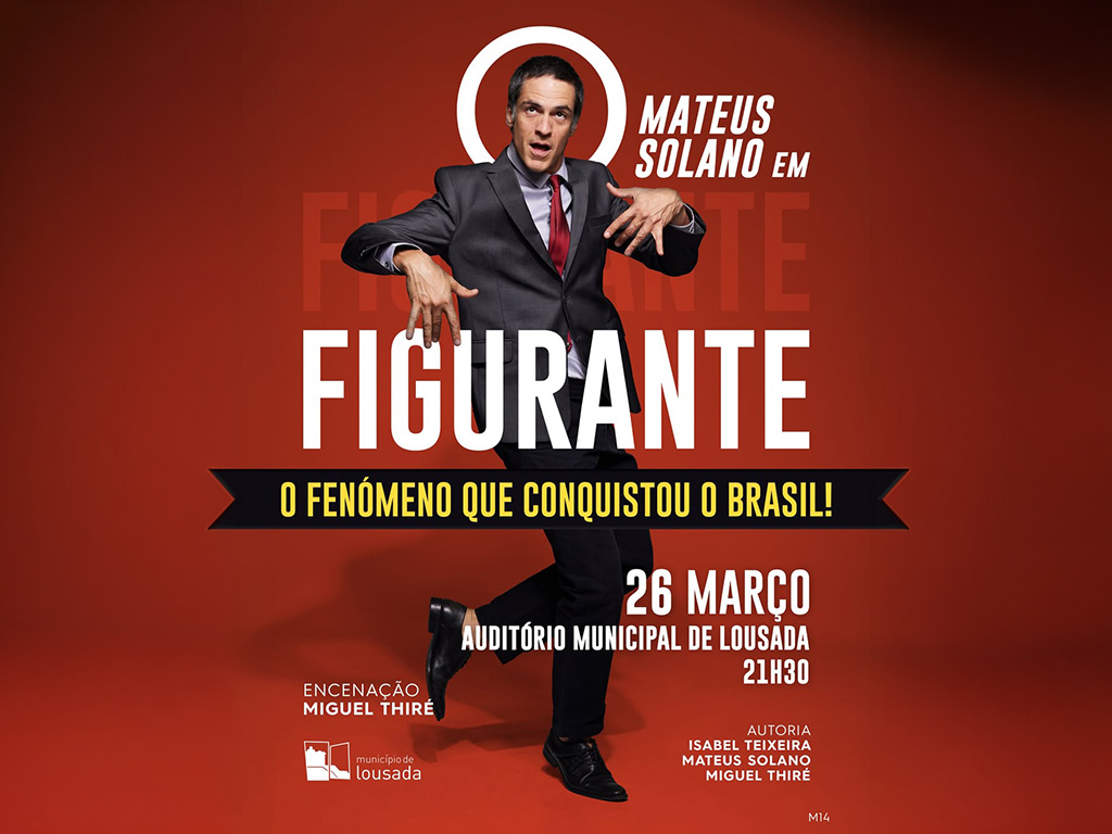 Mateus Solano apresenta “O Figurante” no Auditório Municipal de Lousada a 26 de março