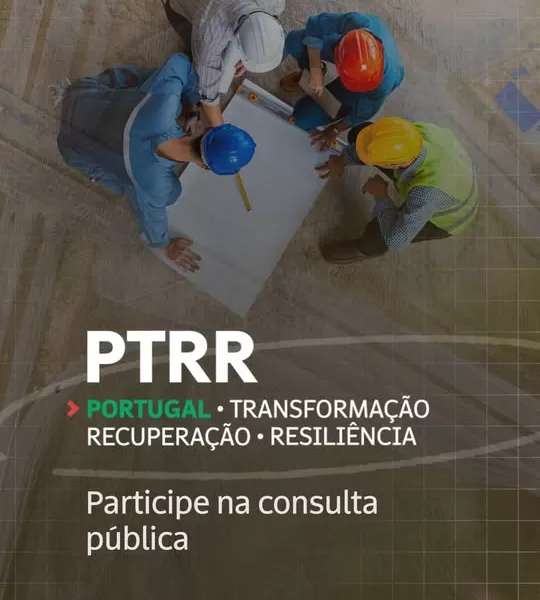 O PTRR é um plano para recuperar, reforçar e transformar Portugal.

Consulta púb…