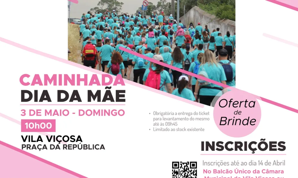 VILA VIÇOSA ǀ CAMINHADA DIA DA MÃE 2026 ǀ 3 MAIO ǀ INSCRIÇÕES ABERTAS
‍C…