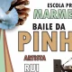 Marmelos recebe tradicional Baile da Pinha no próximo sábado