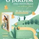 O Jardim das Histórias com Márcia Gamito em Alvalade