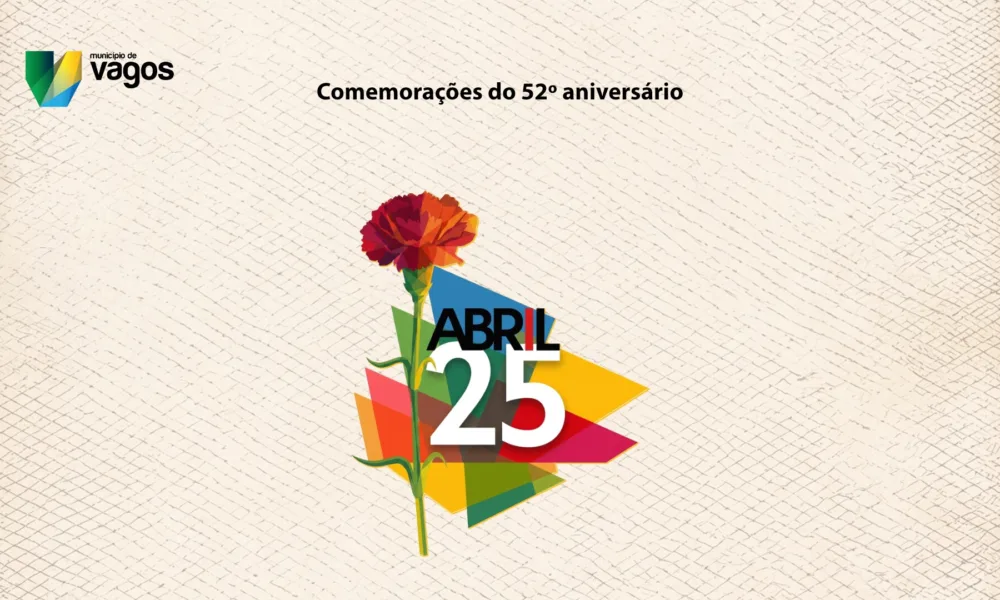 CM Vagos / VAGOS CELEBRA 52.º ANIVERSÁRIO DO 25 DE ABRIL COM VOZ AOS ESTUDANTES
