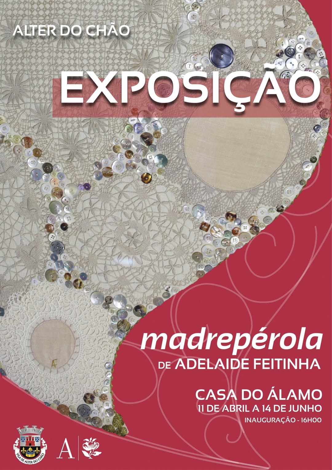 𝗘𝘅𝗽𝗼𝘀𝗶𝗰̧𝗮̃𝗼 – 𝗖𝗮𝘀𝗮 𝗱𝗼 𝗔́𝗹𝗮𝗺𝗼
“madrepérola” de: Adelaide Feitinha
11 de abril – 1…