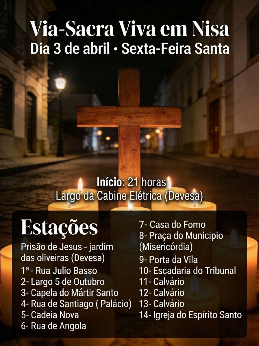 𝑴𝒖𝒏𝒊𝒄𝒊́𝒑𝒊𝒐 𝒅𝒆 𝑵𝒊𝒔𝒂 𝒂𝒑𝒐𝒊𝒂! 

 Via-Sacra Viva
 Nisa | 3  de abril
 Organização: Pa…