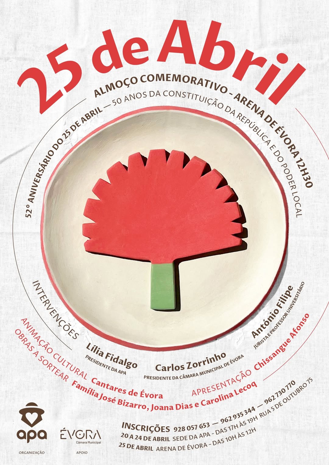 Inscrições abertas para o Almoço Comemorativo do 25 de Abril 
Arena de Évora | 2…