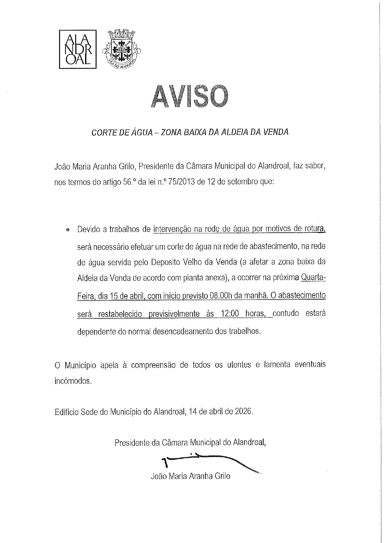 Corte de Água 
 15 de abril 
Zona Baixa, Aldeia da Venda 

#CorteDeAgua
#aldeiad…