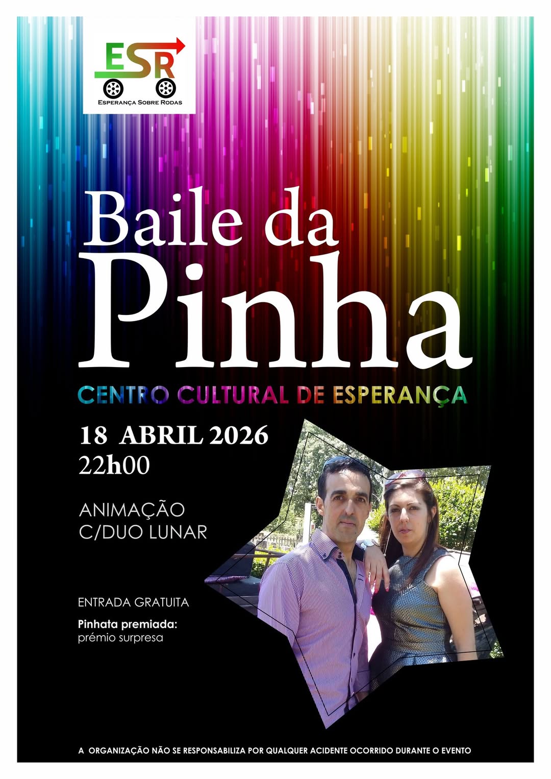 DIVULGAÇÃO

BAILE DA PINHA

Dia 18 de abril (sábado), pelas 22H00, no Centro Cul…