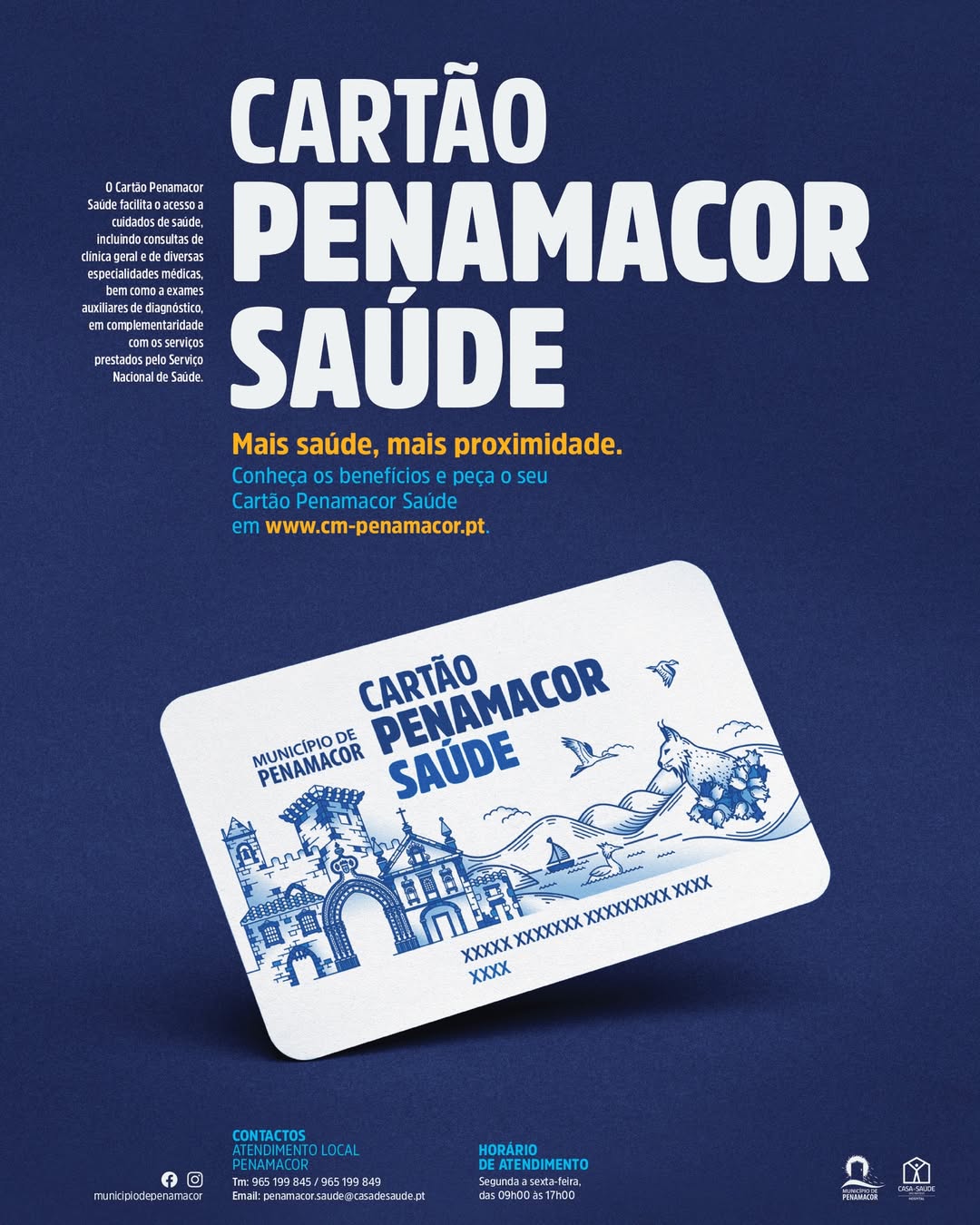 Cartão Penamacor Saúde – Mais saúde, mais proximidade

O Cartão Penamacor Saúde …